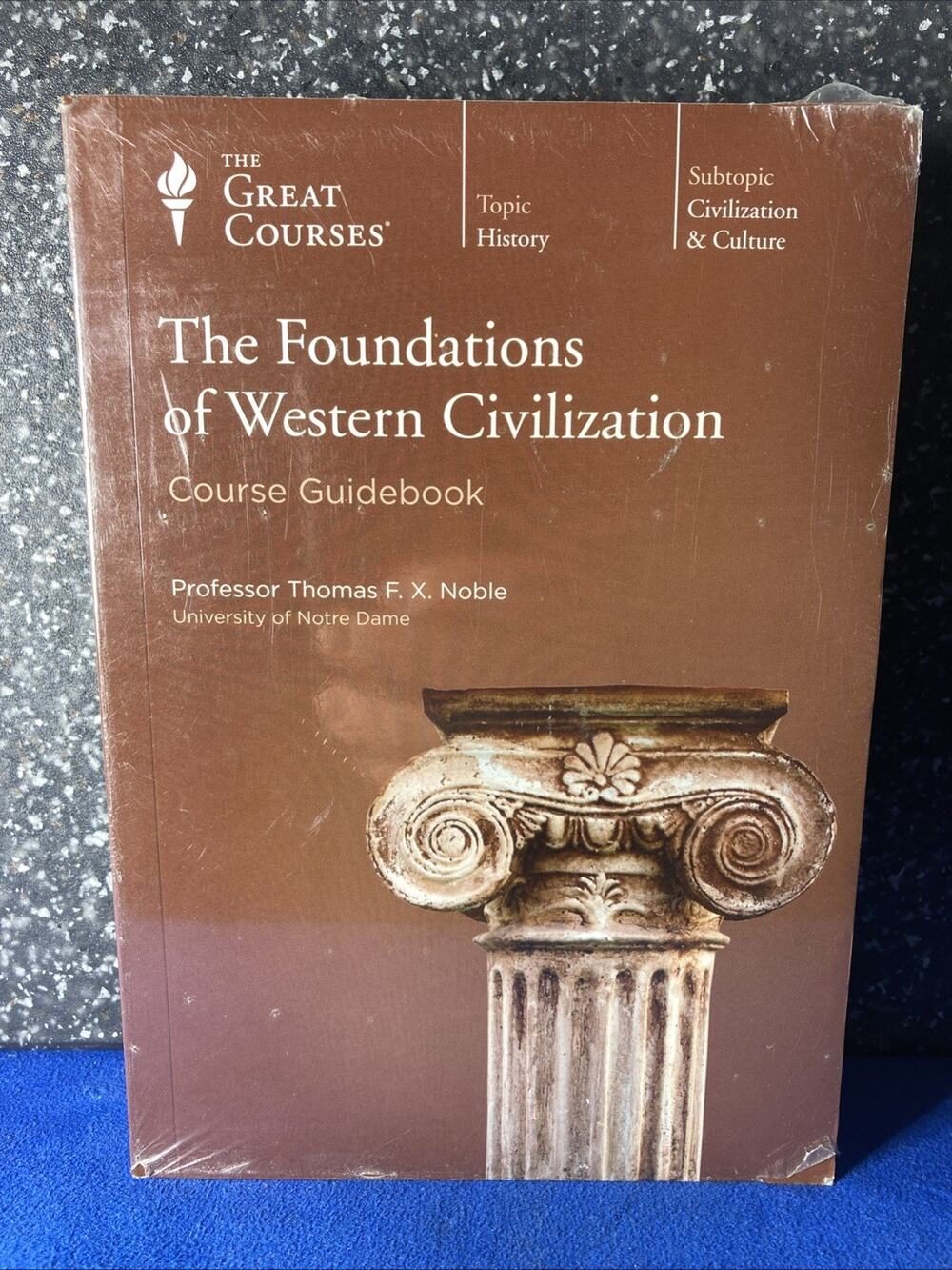 Foundations of Western Civilization by Thomas F. X. Noble (2002, Hardcover /...